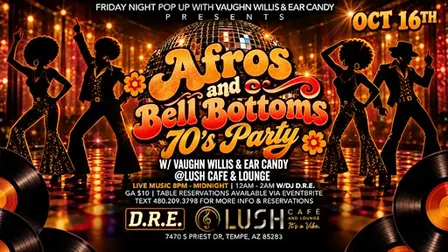 Afros & Bell Bottoms 70's Party at Lush Cafe & Lounge