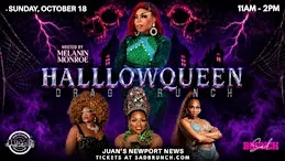 HALLOWQUEEN DRAG BRUNCH AT JUAN’S NEWPORT NEWS