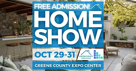 FREE Greene County Home Show, October 2027