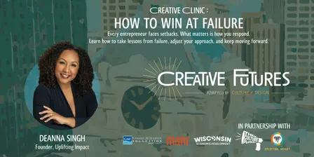 Creative Futures: How to Win at Failure