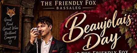 Beaujolais Day @ The Friendly Fox