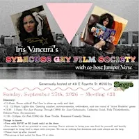 Syracuse Gay Film Society #21 - Not Just Passing Through  / Go Fish