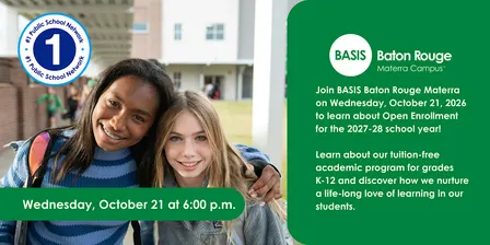 BASIS Baton Rouge Materra Open Enrollment Info Night