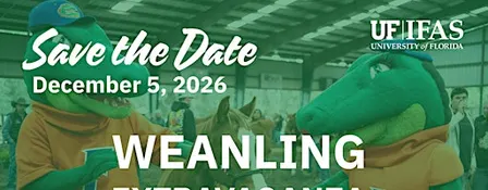 Weanling Extravaganza Open House & Dinner