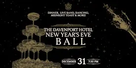New Year's Eve Ball at the Davenport Hotel