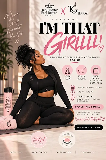 I'M That Girlll! Yoga + Pop UP Shop