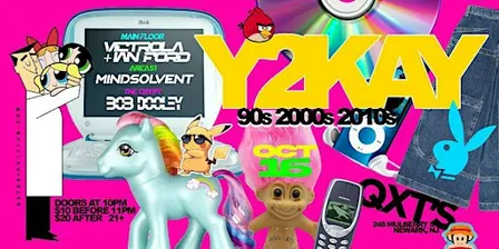 Y2KAY: Sounds from the 90s, 2000s & 2010s