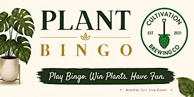 Plant Bingo @ Cultivation Brewing Co., 12/17