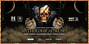 Havana Halloween Finale: Mythological Muses