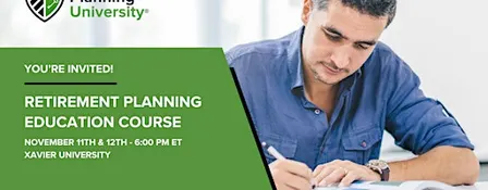 Retirement Planning University - Xavier - November 2026