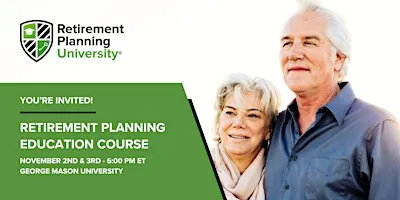 Retirement Planning University - George Mason - November 2 & 3, 2026