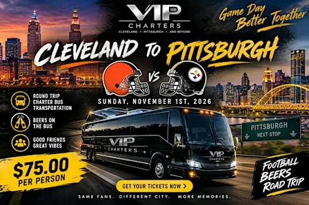 CLEVELAND BROWNS → PITTSBURGH STEELERS GAME DAY  BUS TRIP  NOV 1ST