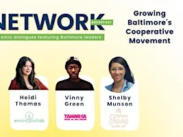 The Network Breakfast: Growing Baltimore’s Cooperative Movement