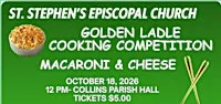 Golden Ladle Cooking Competition - Macaroni and Cheese