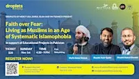 Faith Over Fear: Living as Muslims in an Age of Systematic Islamophobia