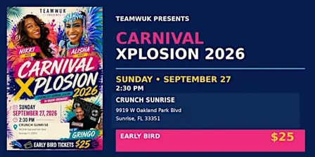 TEAMWUK PRESENTS: CARNIVAL XPLOSION 2026