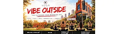 VIBE OUTSIDE: V12 Yoga Outdoor Morning Set