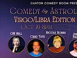 Comedy by Astrology: Virgo/Libra Edition