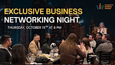 Exclusive Charlotte Business Owners Networking