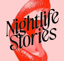 Pleasure Savior Presents: Nightlife Stories - The 3rd Edition