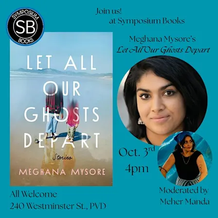 Author Event! Meghana Mysore's "Let All Our Ghosts Depart"