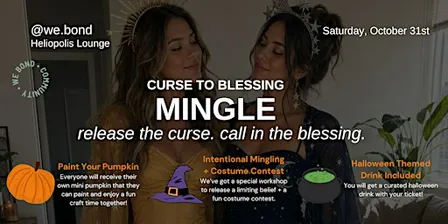 Curse to Blessing: A Women's Halloween Mingle