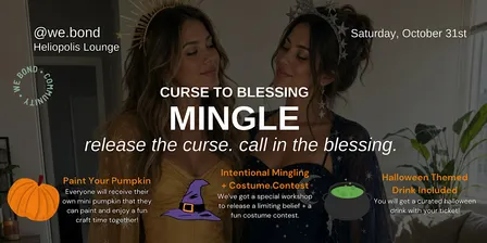Curse to Blessing: A Women's Halloween Mingle
