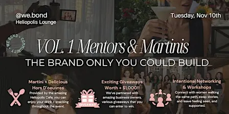 Mentors & Martinis VOL. 01: The Brand Only You Could Build