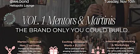 Mentors & Martinis VOL. 01: The Brand Only You Could Build