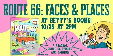 Route 66: Faces and Places