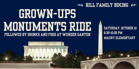 Hill Family Biking: Grown-ups Monuments Ride