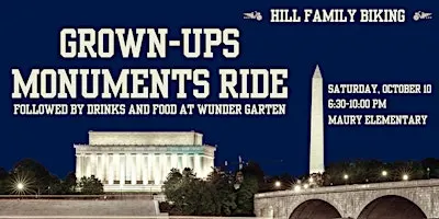 Hill Family Biking: Grown-ups Monuments Ride
