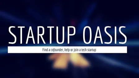 Find a Cofounder, Help or Join a Startup