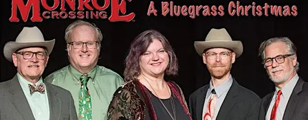 A Bluegrass Christmas with Monroe Crossing