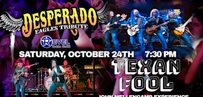 Eagles Tribute - Desperado & John Cougar Mellencamp Tribute - Texan Fool