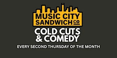 Cold Cuts & Comedy