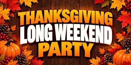 *FREE* 18+ | CARLETON THANKSGIVING PARTY | LONG WEEKEND | SUN OCT 11