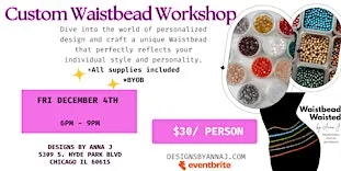 Create Your Own Custom Waistbead Workshop