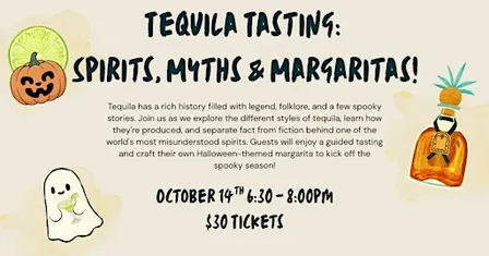 Spirits, Myths & Margaritas!