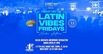 Latin Vibes Fridays Latin NIght