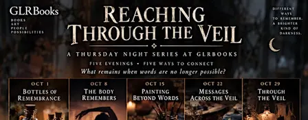 REACHING THROUGH THE VEIL