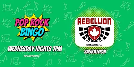Saskatoon - POP ROCK Musical Bingo @ Rebellion