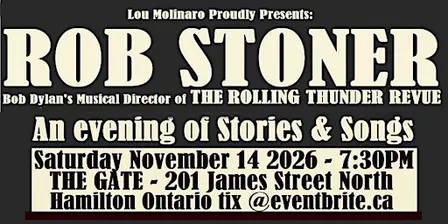 An Evening w ROB STONER (Bob Dylan's Rolling Thunder Revue)