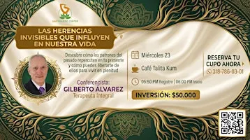 Las Herencias Invisibles que Influyen en Nuestra Vida