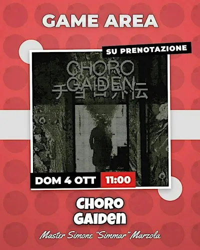 Tavolo GDR: CHORO GAIDEN
