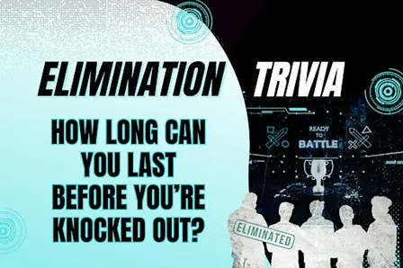 Elimination Trivia