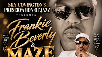 Frankie Beverly and the Maze Encore tribute