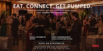 Eat, Connect, Get Pump -Marathon Pasta Night in Harlem