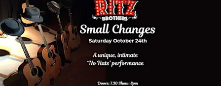 The Ritz Brothers Live at Small Changes