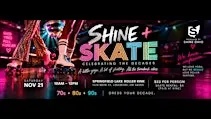 Shine + Skate: Celebrating the Decades
